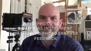 Kai's Photo Topic: Camera as Instrument: Machine to Photographer Feedback.