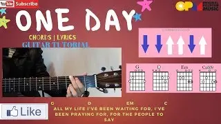 One Day Guitar Tutorial with Chords and Lyrics