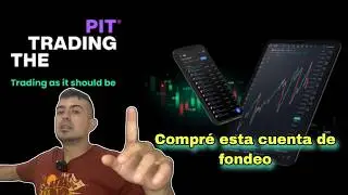 COMPRÉ una cuenta de FONDEO en The Trading Pit