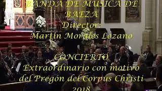 CONCIERTO de MARCHAS EUCARÍSTICAS - PREGÓN del CORPUS 2018 por la Banda de Música de Baeza