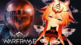 Yuzu Plays Warframe | Episode 9