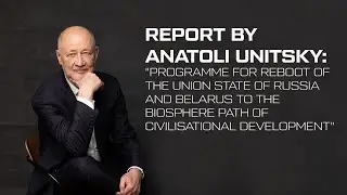Reboot of the Union State of Russia and Belarus to the Biosphere Path of Civilisational Development