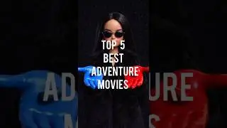 Top 5 best adventure movies 🎬 #movie #shortvideo