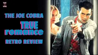 True Romance (1993) | Retrospective Review