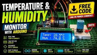 Arduino DHT11 Temperature & Humidity Sensor with I2C LCD | Complete Tutorial (Free Code)