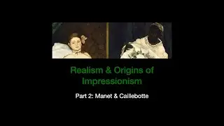 19th Century Art, Sec3 LEC01b, French Realism, Part 2