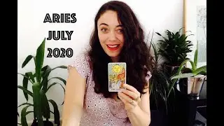 ARIES JULY 2020 - Where is the joy?