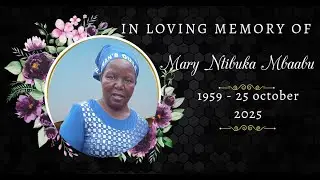 MARY NTIBUKA MBAABU LAST RESPECT HELD ON 03.11.2025