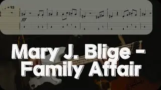 Mary J. Blige - Family Affair [베이스 악보] (Bass Tab)