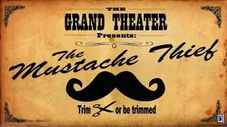 The Mustache Thief - An Epic Escape Game