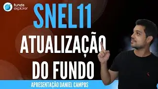 SNEL11: FUNDO CRESCE BASTANTE! Resultado da 4&ordf; emiss&atilde;o!