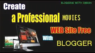 How to Make MOVIE Website in BLOGGER - How to Make Free Movie Website and EARN MONEY