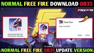 HOW TO UPDATE NORMAL FREE FIRE | OB35 UPDATE | FF NEW | LATEST VERSION| FF OB35