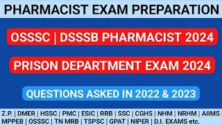 PHARMACIST EXAM PREPARATION | OSSSC | PRISON DEPARTMENT | DSSSB PHARMACIST EXAM 2024