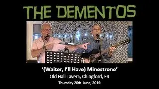 The Dementos &ndash; &lsquo;(Waiter, I&rsquo;ll Have) Minestrone&rsquo;