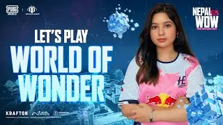 Let&rsquo;s Play PUBGM WOW | RACHEL HORAA | #PUBGMNP