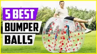 Top 5 - Best Bumper Balls in 2022