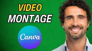 How to Create a Video Montage in Canva