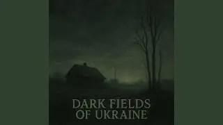 Rural Ghost Ambience &ndash; Post-Soviet Fields