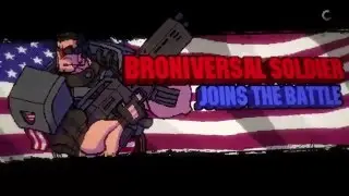 SLOWED TIME, BRONIVERSAL SOLDIER(BROFORCE)(part 3)(Ft. Cool)