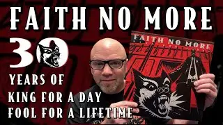 Faith No More 30 Years of King For a Day Fool For a LifeTime Vinyl Showcase