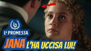La Scoperta: a Uccidere Jana è stato lui! | La Promessa Anticipazioni