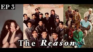 (BTS x SVT) The Reason -Episode 3-