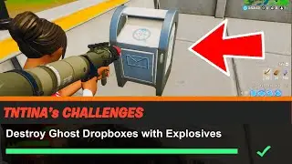 Destroy Ghost Dropboxes with Explosives Fortnite