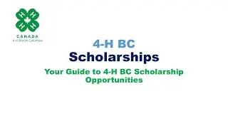 4 H BC Scholarships