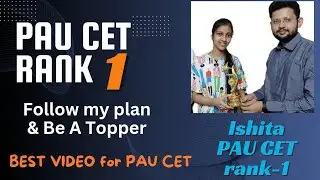 PAU CET Rank 1 Tells PAU Question Paper Difficulty Level | NEET vs PAU CET | Best Books?NEET Result?