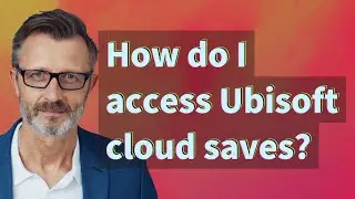 How do I access Ubisoft cloud saves?