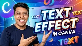 How to ADD Text Effect in Canva | Canva Course for Beginners | 18