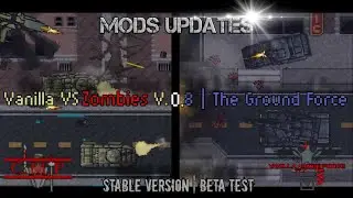 Rusted Warfare | Vanilla VS Zombies V.0.8 | The Ground Force #rustedwarfaremod #rustedwarfare