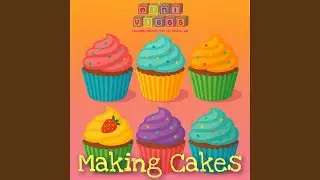 Making Cakes