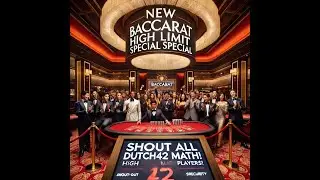 High Limit Special | Dutch42 Math + Player Shoutouts