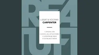 Carpenter (Castiblanco Remix)