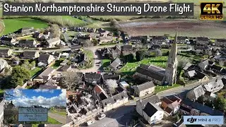 Stanion Northamptonshire | Stunning 4K Drone Footage | DJI Mini 4 Pro