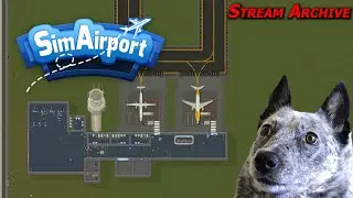 SimAirport - Learning the Basics! Real Pilot Plays Airport Management Sim