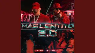 Mas Lentito 2.0