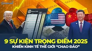 9 sự kiện khiến thế giới 