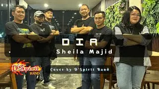 Dia (Sheila Majid) – Cover by D’Spirit Band