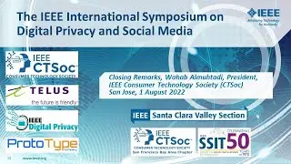 Chairman of IEEE CTSoc, President, Closing Remarks by Wahab Almuhtadi at IEEE ISDPSM