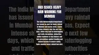 IMD Issues Heavy Rain Warning for Mumbai