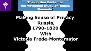 Making Sense of Privacy Russia, 1780-1820 (with Victoria Frede-Montemayor)