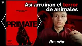 'Primate' Rese&ntilde;a