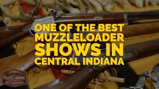 The 37th Annual Conner Longrifles Living History Trade Fair and Antique Arms Show