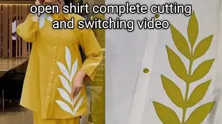 Perfect Open Shirt Cutting & Stitching &ndash; Easy Step-by-Step tutorial