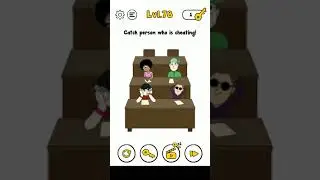 Trick Me - Level 78 - Catch person who is cheating