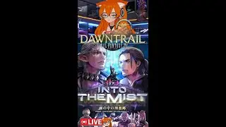 [Final Fantasy 14 Dawntrail] Patch 7.4 Alt Leveling Spoiler Warning #vtuber #finalfantasyxiv