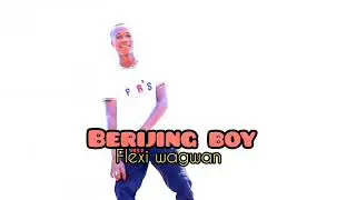 Berebere by Berijing boy { Flexi wagwan} official video 